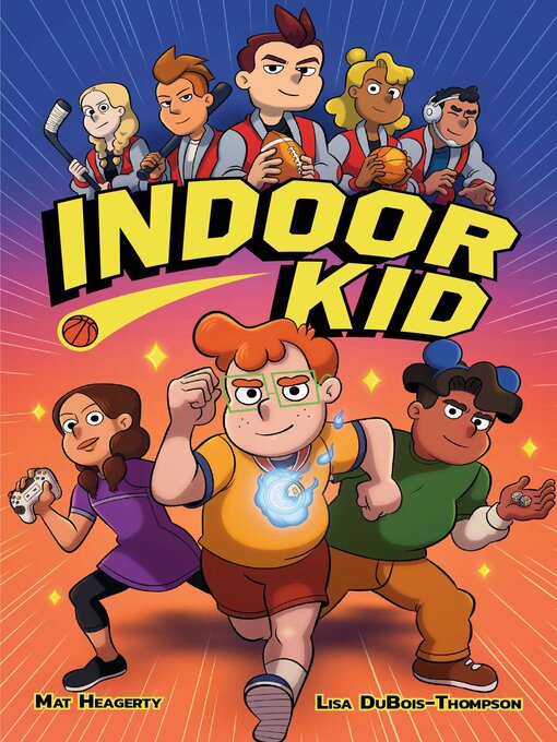 Title details for Indoor Kid by Mat Heagerty - Available